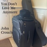 You Don't Love Me Anymore